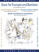 Duos For Trumpet & Baritone (trombone) by Various - Perenyi Eva and Peter - for Brass Duet