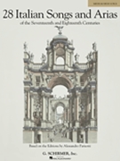 28 Italian Songs & Arias of the 17th and 18th Centuries by Various - Parisotti - for Medium High Voice