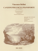 Canzoni Per Voce E Pianoforte by Bellini Vincenzo for Low Voice