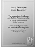 4 Selected Pieces From Romeo & Juliet by Prokofiev Sergei - Borisovsky Vadim - for Viola and Piano