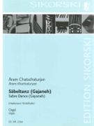 Sabre Dance by Khachaturian Aram Il'yich - Winklhofer Freidman - for Organ Solo