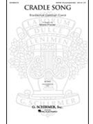 Cradle Song by Traditional German - Pooler Marie - for SATB