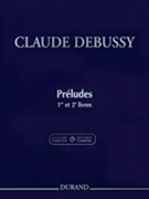 Preludes Book 1 & 2 by Debussy Claude - Howatt and Helffer - for Piano