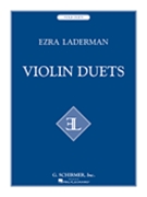 Violin Duets by Laderman Ezra for Violin Duet