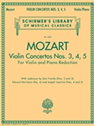Violin Concertos #345 by Mozart Wolfgang Amadeus - Cadenzas - for Violin and Piano