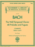 Well-Tempered Clavier Complete by Bach Johann Sebastian - Czerny - for Piano