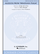 Alleluia From Brazilian Psalm by Berger Jean - Anderson Tom - for SAB and Piano