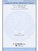 Alleluia From Brazilian Psalm by Berger Jean - Anderson Tom - for SSA