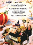 Games With Intervals by Kocsar Miklos for Piano