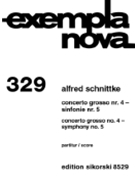 Concerto Grosso No. 4 & Symphony No. 5 by Schnittke Alfred for Score
