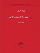 A Desert March... by Csapo Gyula for Piano
