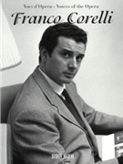 Franco Corelli by Various Franco Corelli for Tenor Voc (Voices Of The Opera)