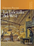 La Fanciulla del West by Puccini Giacomo for Score