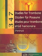 347 Studies For Trombone by Various - Perenyi Eva and Peter - for Trombone Method