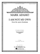 I Am Not My Own from Lysistrata by Adamo Mark for