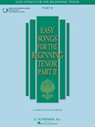 Easy Songs For the Beginning Tenor by Various for Vocal (Part 2 - w/Audio Access)