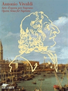 Opera Arias For Soprano by Vivaldi Antonio Lucio for Sopr Voice C