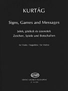 Signs Games and Messages for Violin by Kurtag Gyorgy for Violin