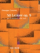 50 Lessons Opus 9 by Concone Giuseppe - Op 9 - for Medium Voice and Piano