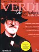 Verdi Arias For Baritone by Verdi Giuseppe - Cantolopera - for Bar Voice w/