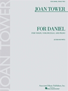For Daniel by Tower Joan for Piano Trio