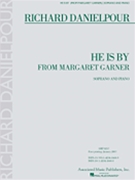 He Is By by Danielpour Richard for Soprano Vo