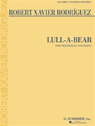 Lull-a-bear by Rodriguez Robert Xavier for Cello and Piano