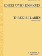 Three Lullabies by Rodriguez Robert Xavier - Madriguera Enric - for