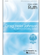 Ruth W/semi-chorus by Ayres Paul for SSATB