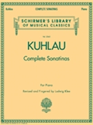 Sonatinas Complete by Kuhlau - Klee - for Piano