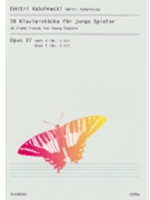 30 Children's Pieces Op. 27 - Book 1 Nos. 1-10 by Kabalevsky Dmitri for