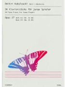 30 Children's Pieces Op. 27 - Book 3 Nos. 21-30 by Kabalevsky Dmitri for
