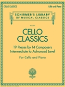 Cello Classics - Intermediate To Advance by Various for Cello Collection