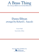 Brass Thing (From Serenada Schizoprhana) by Elfman Danny - Saucedo Richard L - for Concert Band