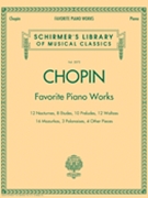 Favorite Piano Works by Chopin Frederic for Piano