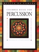 Chamber Music For Percussion by Various for Percussion