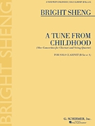 Tune From Childhood by Sheng Bright for Clarinet Solo
