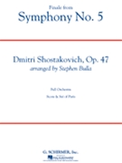 Symphony #5 Finale Opus 47 by Shostakovich Dmitri - Bulla Stephen - for Full Orchestra