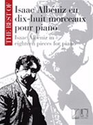 Best Of Albeniz 18 Pieces by Albeniz Isaac for Piano