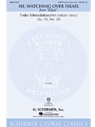 He Watching Over Israel by Mendelssohn Felix for VoiceTrax