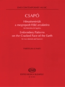 Embroidery Patterns on the Cracked Face of the Earth by Csapo Gyula for