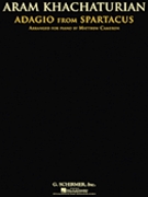 Adagio From Spartacus by Khachaturian Aram Il'yich - Cameron Matthew - for Piano