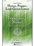 Honey Pepper Leaf-green Limes by Parker Alice for SATB