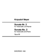 Sonata No. 2 for Violoncello and Piano Op. 99 by Meyer Krzysztof for