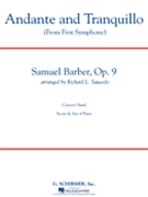 Andante & Tranquillo (From 1st Symphony) by Barber Samuel - Saucedo Richard - for Concert Band