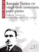 23 Pieces For Piano by Turina for Piano