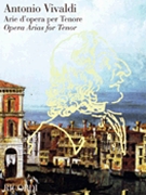 Opera Arias For Tenor by Vivaldi Antonio Lucio for Tenor Voc