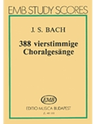 388 Four-part Chorals by for