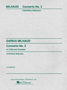 Concerto #2 by Milhaud Darius for Cello