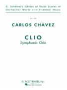 Clio (Symphonic Ode) by Chavez Carlos for Score